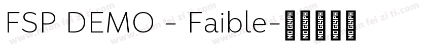 FSP DEMO - Faible字体转换